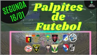 PALPITES DE APOSTAS DE FUTEBOL PARA O DIA 16/01/2023 (SEGUNDA)!!! CONFIRA AGORA MESMO!