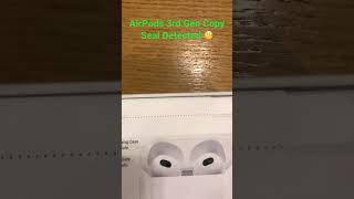 Copy Seal Detected AirPods 3rd Gen