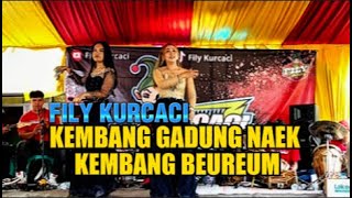 KEMBANG GADUNG NAEK KEMBANG BEUREUM BY FILY KURCACI || MEXON7377 RPJ