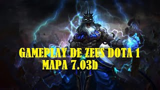 GAMEPLAY DE ZEUS DOTA 1 MAPA 7.03b2