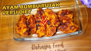 Ayam bumbu rujak versi Diet @RahayuFoodbyBundaNcie