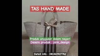 TAS HAND MADE, cocok buat souvenir resepsi dan acara bergengsi anda