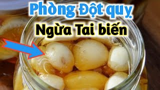 Bài thuốc phòng và ngừa đột quỵ tai biến. PHAN HẢI Vlog