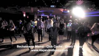 Bachatéame Mamá - FREE Bachata Class by LFX Dancers