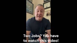 Two Jobs   You have to watch this video!!