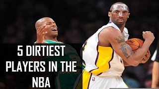 5 Dirtiest NBA Players