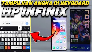 CARA MENAMPILKAN BARIS NOMOR DI HP INFINIX NOTE 40