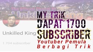 Salah Satu Caraku Dapat 1700 Subscriber Pertama - Youtuber Pemula |Persyaratan Youtube