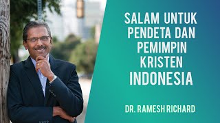 Salam dari Dr. Ramesh Richard - NGPA Indonesia