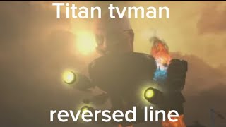 skibidi toilet episode 73 (part 1) upgraded titan tvman reversed line