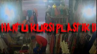 DUA ORG JADI KORBAN  HANTU KURSI PLASTIK HAHAHAHAHA