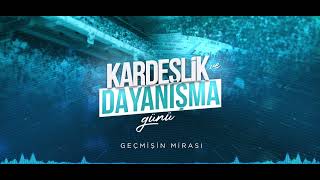 Geçmişin Mirası | IGMG Kardeşlik ve Dayanışma Günü Jenerik Müziği