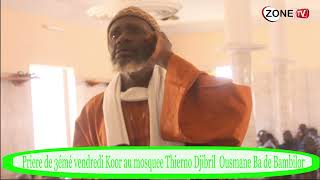 prier de3éme vendredi koor au mosquee thierno djibril ousmane ba