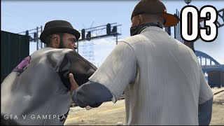 Grand Theft Auto V : GAMEPLAY 03