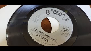 Ike Noble / It's A Party (Instrumental)