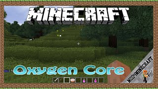 Oxygen Core Mod 1.12.2 & Tutorial Downloading And Installing For Minecraft