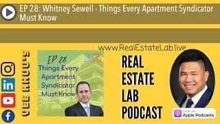 EP 28: Whitney Sewell - Things Every Apartment Syndicator Must Know