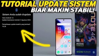 MAKIN STABIL!? ⚡ CARA UPDATE SISTEM KE VERSI TERBARU DI HP ANDROID INFINIX NOTE 40