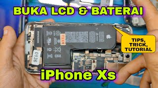 Ternyata Mudah, Cara Buka Lcd dan Baterai iPhone Xs