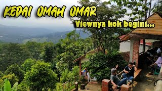 KEDAI KM 02 OMAH OMAR SENTUL || Makan dengan pemandangan keren