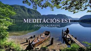 Meditációs est Laurával - 2018.03.14