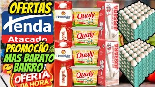 VÁLIDO ATÉ-21/08 OFERTAS TENDA OFERTAS E Promoção Ofertas folhetos Tenda Supermarket Oferta Atacado