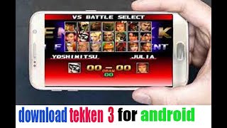 tekken 3 apk download for android 2020 Install Free