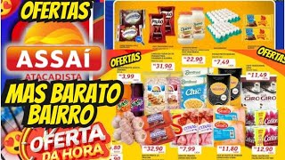 VÁLIDO ATÉ-25/11 OFERTAS ASSAÍ OFERTAS E Promoção Ofertas folhetos Assaí Supermarket Ofertas Atacado