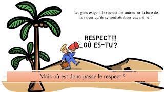 Mais où est donc passé le respect ?