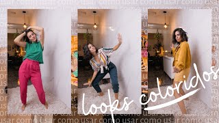 4 dicas para usar looks coloridos sem errar! | Larissa Vaiano