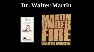 Dr. Walter Martin - Martin Under Fire (1980) - #8: Predestination, The Mind of God