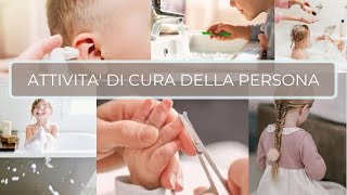 Grooming e Attività di cura della persona Montessori