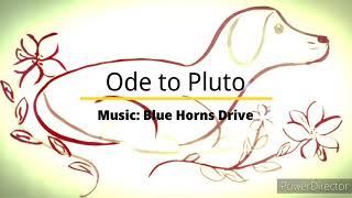 Ode to my dog Pluto