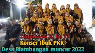 konser Paduan suara Ibuk pkk Desa Blambangan  muncar 2022