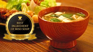 Isi Miso Soup yang Populer Apa? Ranking Ingredient Miso Soup Dari Jepang!