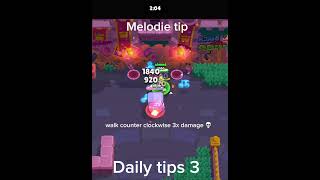 Melodie tip. Daily tips #3