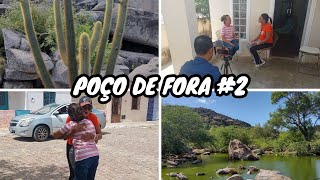 Vumbora com Zezi explorar o sertão - Especial Poço de Fora - BA #2