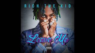 Rich The Kid - Leave Me (Instrumental)