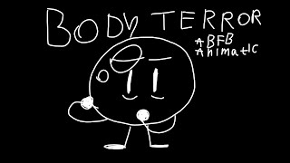 Body terror - a bubble animatic