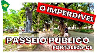 PASSEIO PÚBLICO DE FORTALEZA