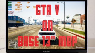 GTA V Gameplay on MacBook Pro 13" 2019/20