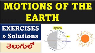 MOTIONS OF THE EARTH Exercises and Solutions | MOTIONS OF THE EARTH in Telugu| @Aishwarya Ram