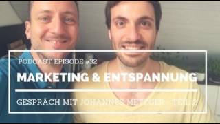 Marketing & Entspannung - Teil 2