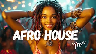 AFRO HOUSE MIX | AFRO HOUSE MUSIC 2024 | CLUB MUSIC🎵