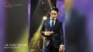 VÀ NGÀY NÀO ĐÓ - Bạch Công Khanh live at Opus Convention (Hải Phòng) 10.08.2024