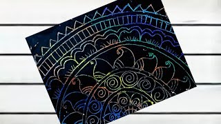 Home made scratch pad | Mandala art on scratch pad | Scratch Art |