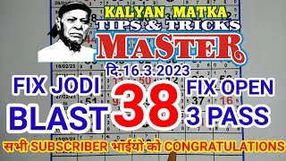 KALYAN MATKA TIPS AND TRICKS MASTER TODAY SINGLE 38 JODI PASS CONGRATULATION