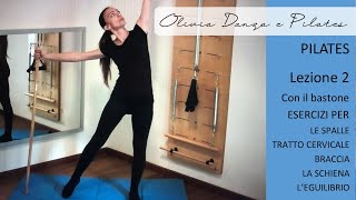 Lezione 2 Pilates con il bastone