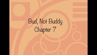 Bud, Not Buddy Chapter 7