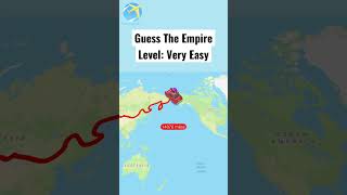 Guess The Empire Level:Very Easy